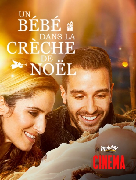 Molotov Channels Cinéma - Un bébé dans la crèche de Noël
