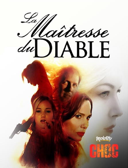 Molotov Channels CHOC - La maîtresse du diable