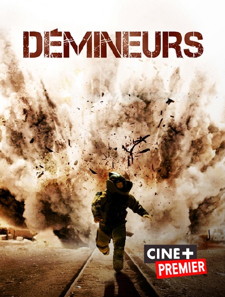 Ciné+ Premier - Démineurs