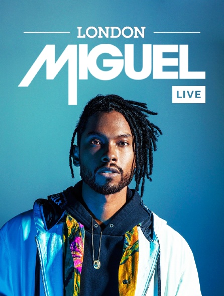 Miguel: Live in London