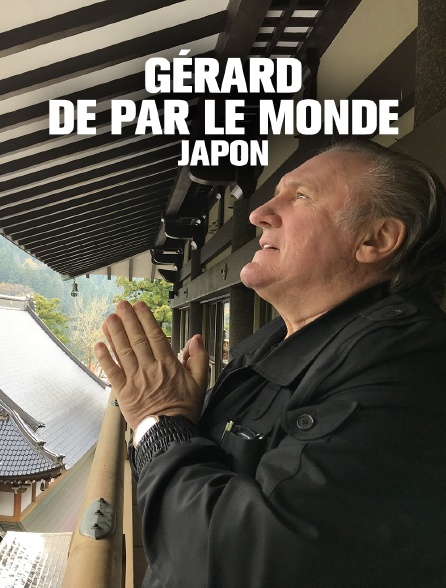 Gérard de par le monde - Japon