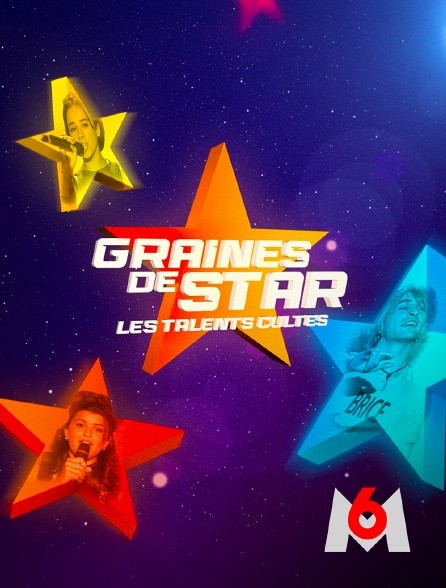 M6 - Graines de star, les talents cultes