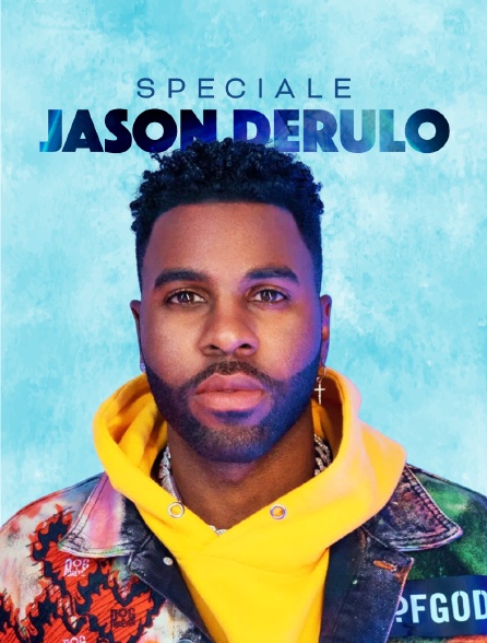 Spéciale Jason Derulo