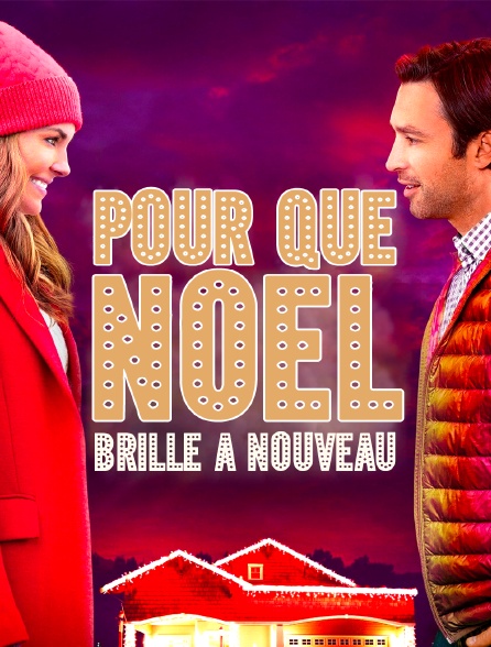 Pour que Noël brille à nouveau