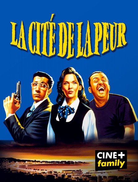 CINE+ Family - La cité de la peur