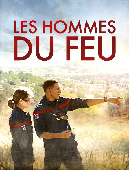 Les hommes du feu