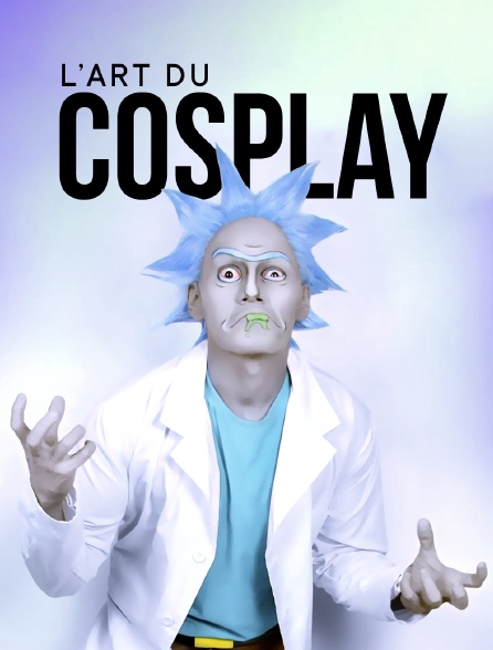 L'art du cosplay