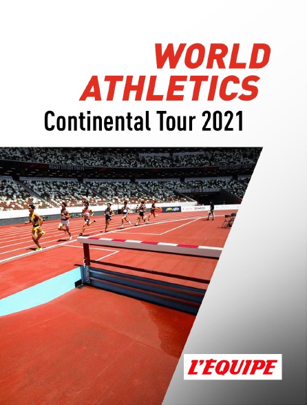 L'Equipe - World Athletics Continental Tour 2021