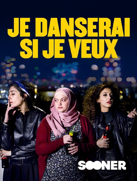 Sooner - Je danserai si je veux