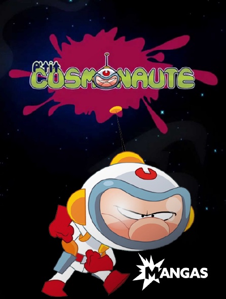 MANGAS - P'tit Cosmonaute