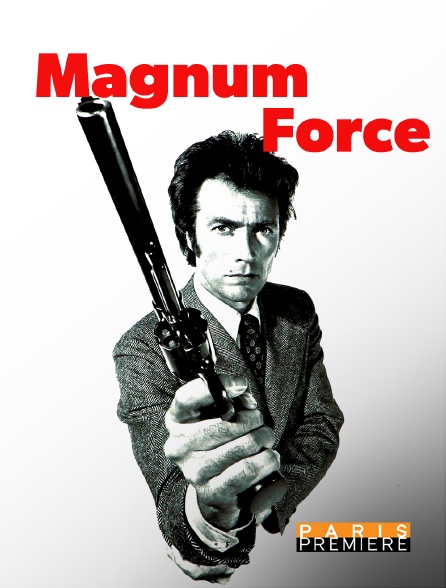 Paris Première - Magnum Force