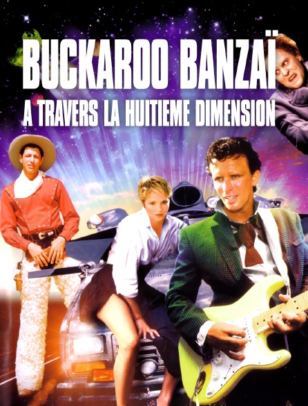 Buckaroo Banzaï à travers la huitième dimension