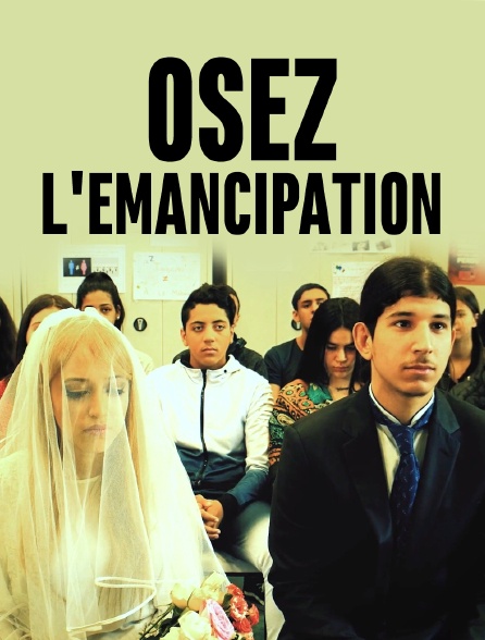 Osez l'émancipation