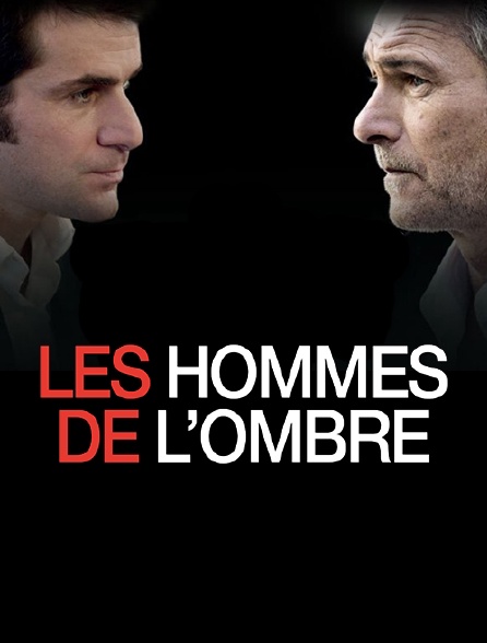 Les Hommes de l'ombre