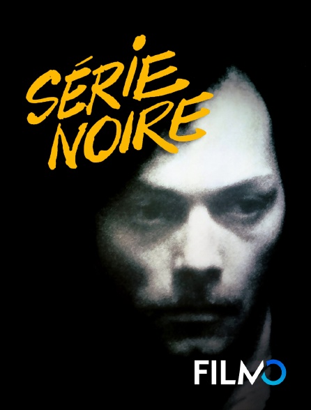 FilmoTV - Série noire