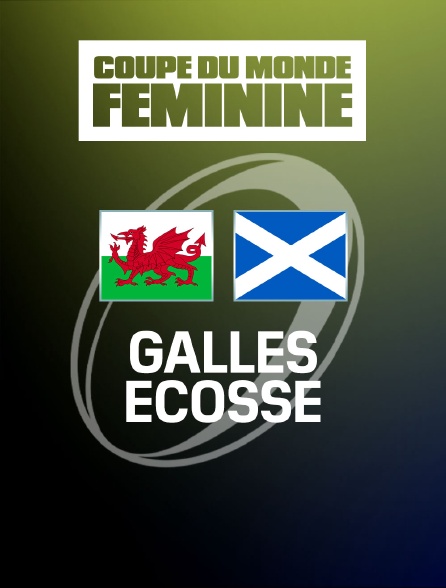 Rugby - Coupe du monde féminine : Pays de Galles / Ecosse
