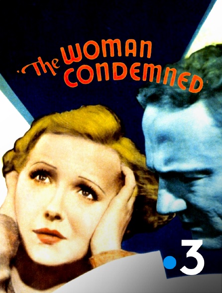 France 3 - The Woman Condemned