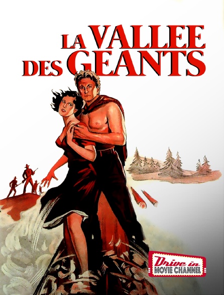 Drive-in Movie Channel - La vallée des géants