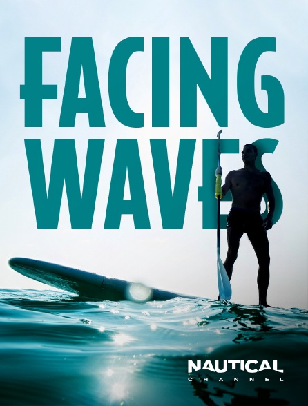 Nautical Channel - Facing Waves