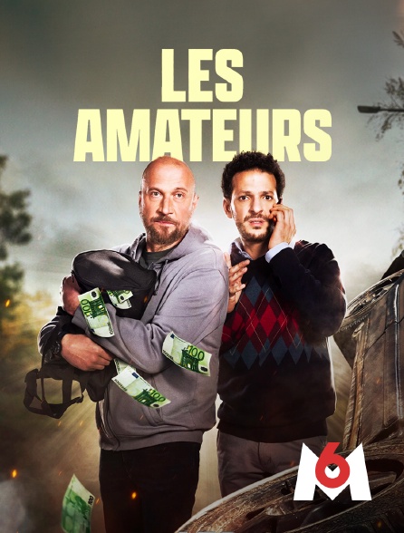 M6 - Les amateurs