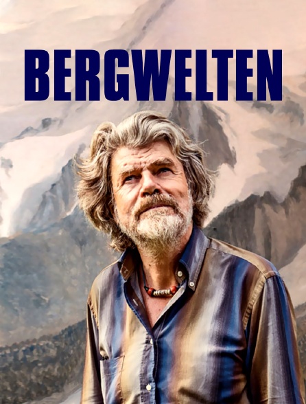 Bergwelten