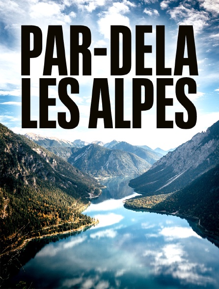 Par-delà les Alpes