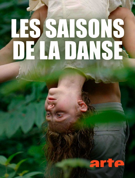Arte - Les saisons de la danse