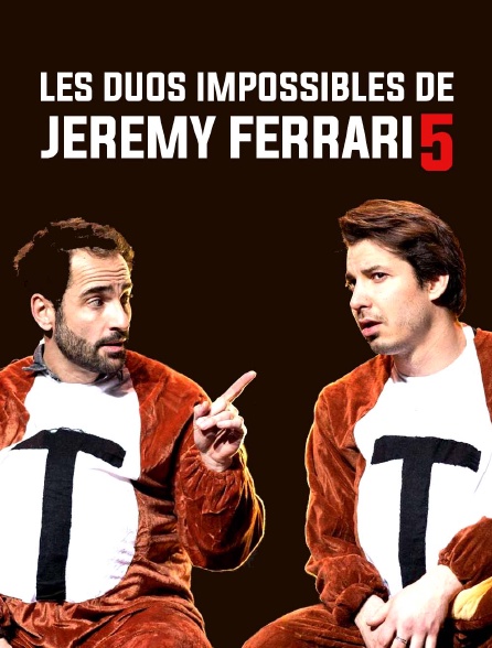 Les duos impossibles de Jérémy Ferrari