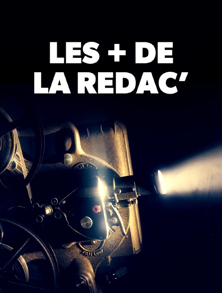 Les + de la rédac'