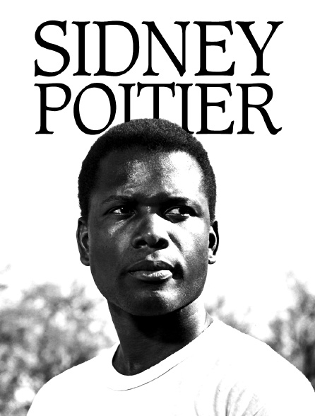 Sidney Poitier : Le révolutionnaire d'Hollywood
