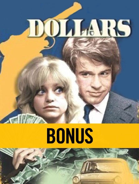 Dollars, le bonus