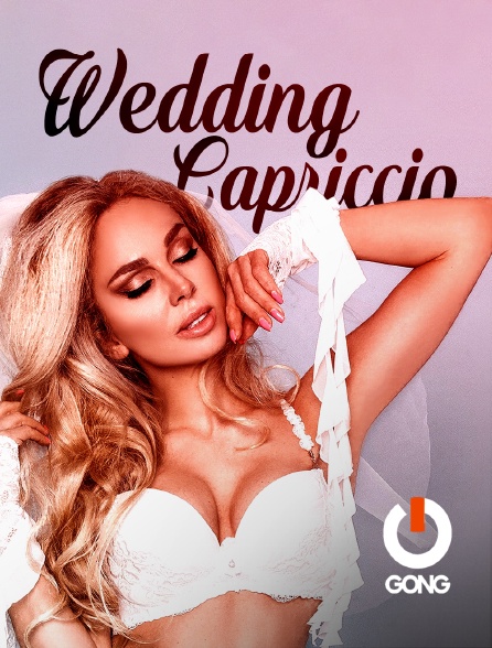 GONG - Wedding Capriccio