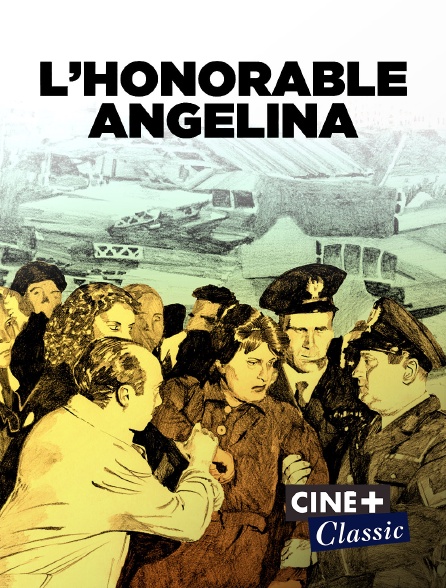 Ciné+ Classic - L'honorable Angelina