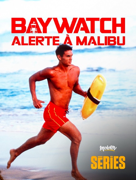 Molotov Channels Séries - Alerte à Malibu