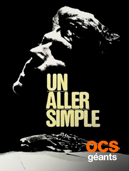 OCS Géants - Un aller simple