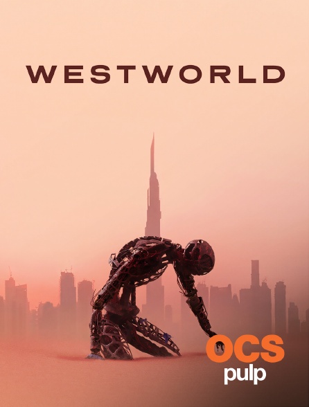 OCS Pulp - Westworld