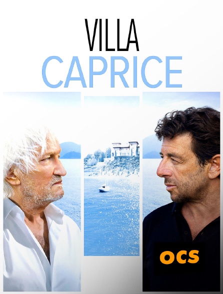 OCS - Villa Caprice