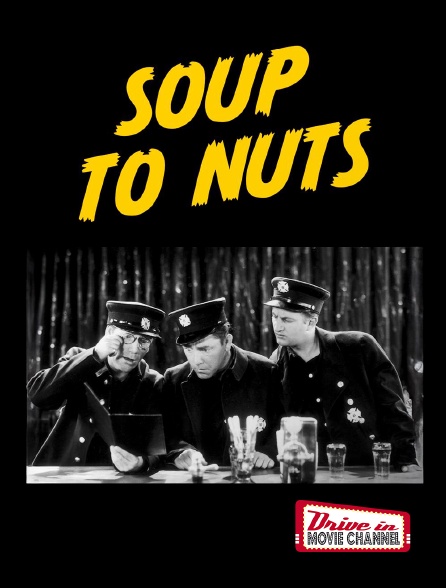 Drive-in Movie Channel - Soup to Nuts