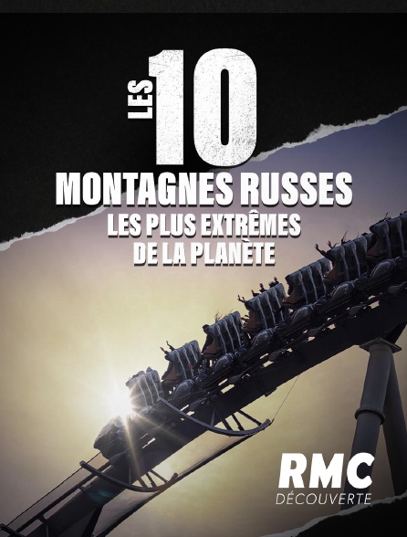 RMC Découverte - Les 10 montagnes russes les plus extrêmes de la planète