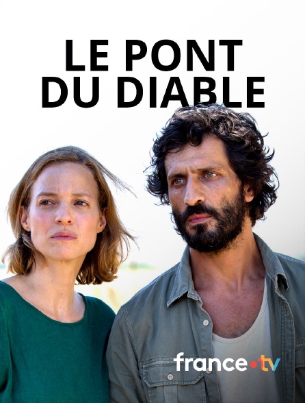france.tv - Le pont du diable