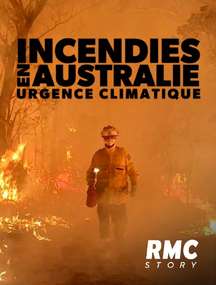 RMC Story - Incendies en Australie : urgence climatique