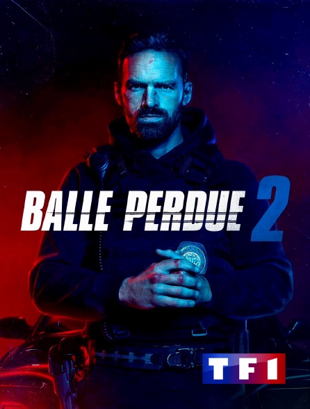 TF1 - Balle perdue 2