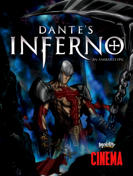 Molotov Channels Cinéma - Dante's Inferno: An Animated Epic