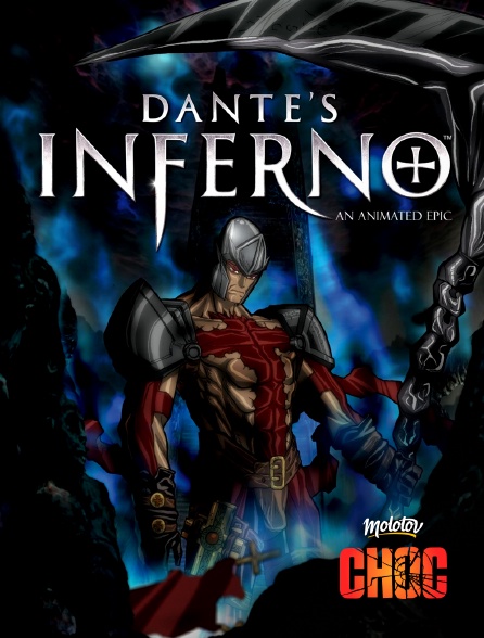Molotov Channels CHOC - Dante's Inferno: An Animated Epic