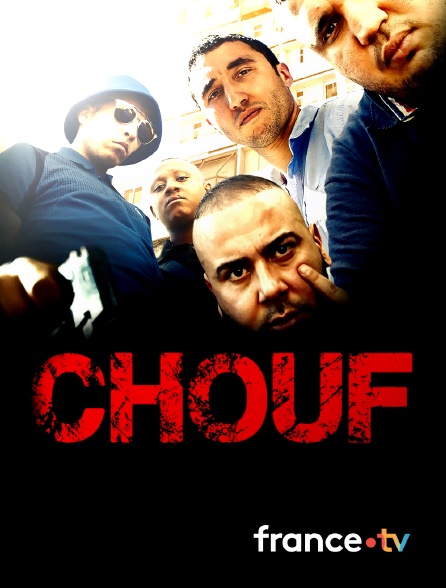 france.tv - Chouf en replay