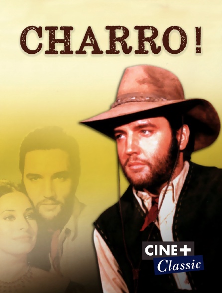 Ciné+ Classic - Charro !