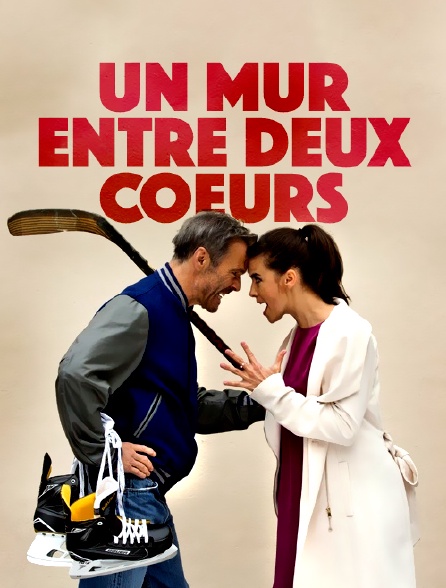 Un mur entre deux coeurs