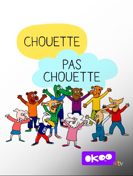 Okoo - Chouette, pas chouette