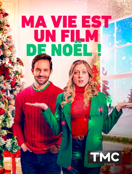 TMC - Ma vie est un film de Noël !