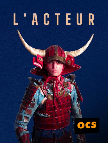 OCS - L'acteur